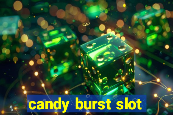 candy burst slot