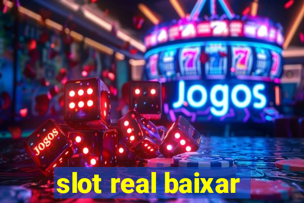 slot real baixar