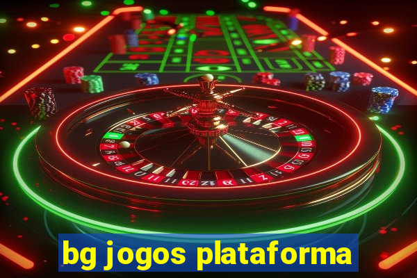 bg jogos plataforma