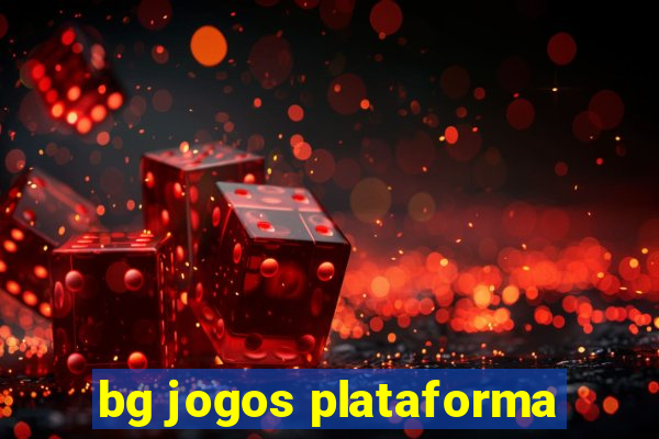 bg jogos plataforma