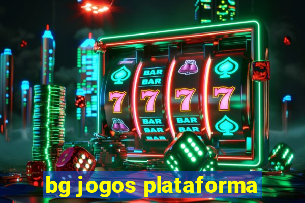 bg jogos plataforma