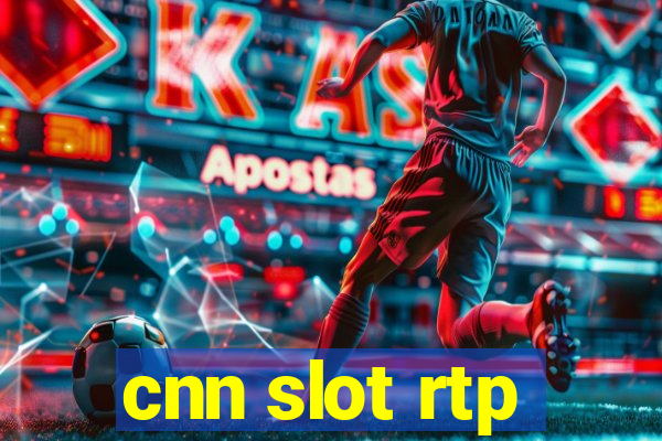 cnn slot rtp