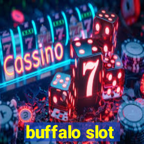 buffalo slot