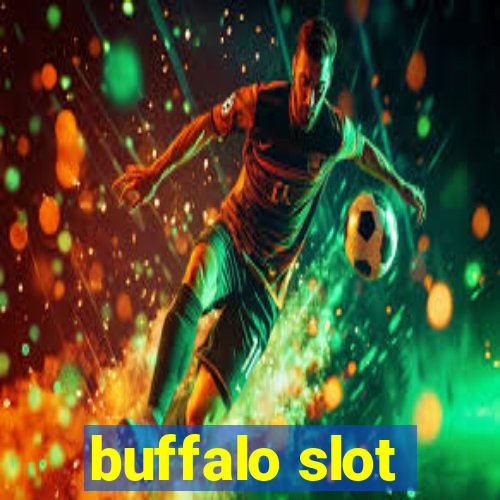 buffalo slot