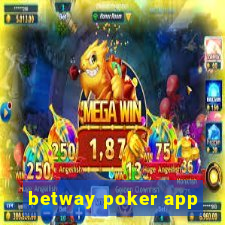 betway poker app