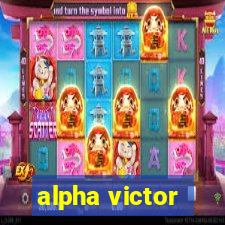 alpha victor