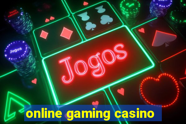 online gaming casino