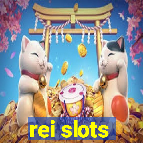 rei slots