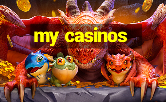 my casinos