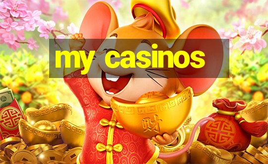 my casinos