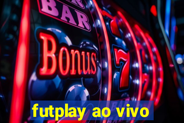 futplay ao vivo