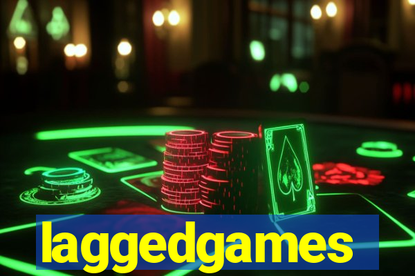 laggedgames