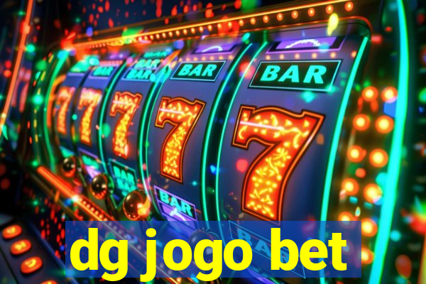 dg jogo bet