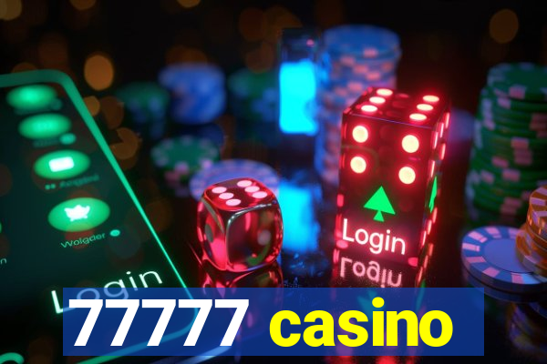 77777 casino