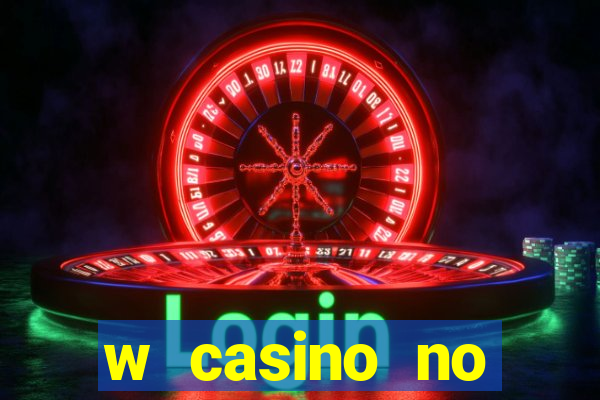 w casino no deposit bonus code