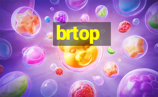 brtop