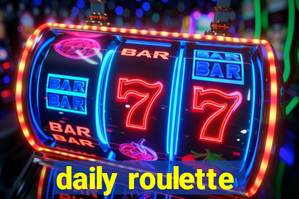 daily roulette