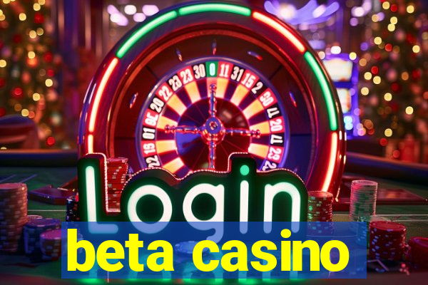 beta casino