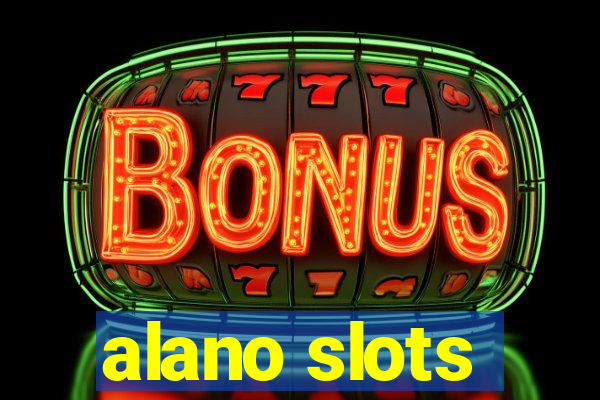 alano slots