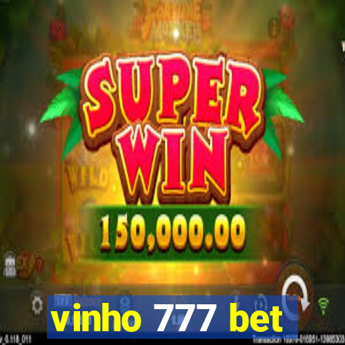 vinho 777 bet