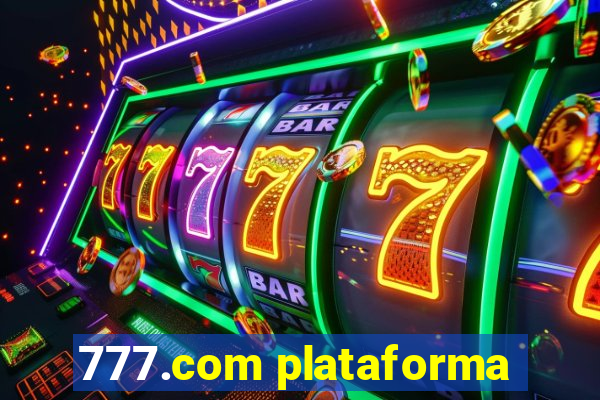 777.com plataforma