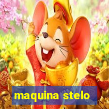 maquina stelo