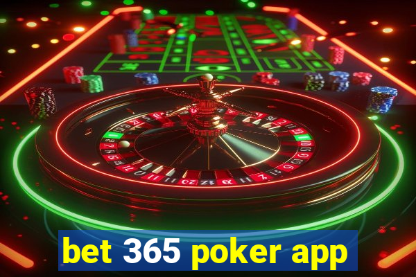 bet 365 poker app