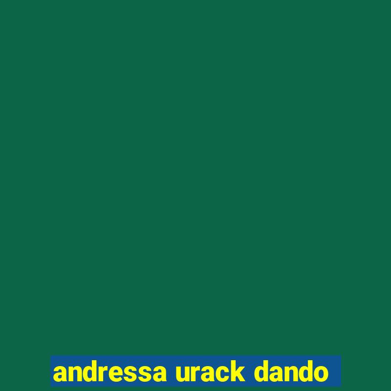 andressa urack dando