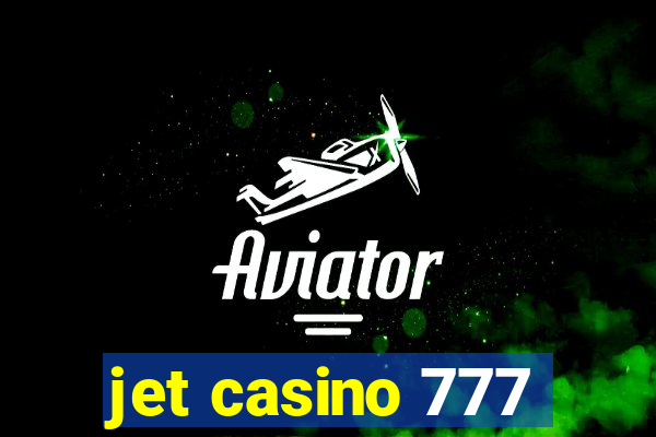 jet casino 777