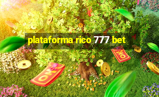 plataforma rico 777 bet