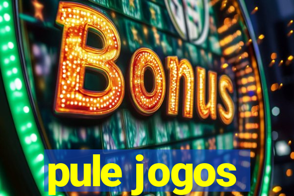 pule jogos