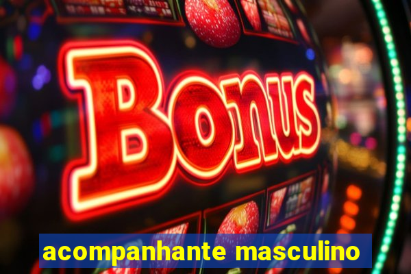 acompanhante masculino