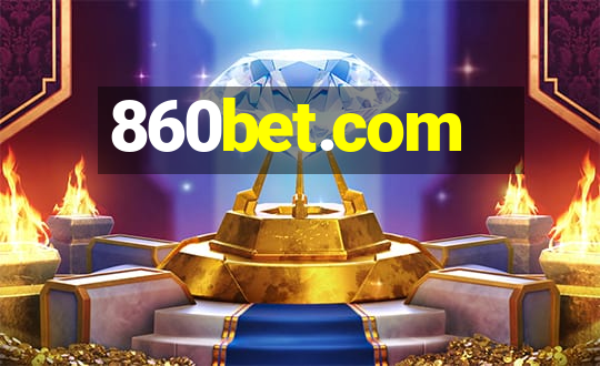 860bet.com