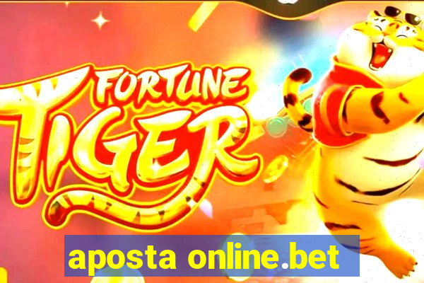 aposta online.bet