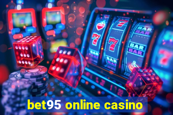 bet95 online casino