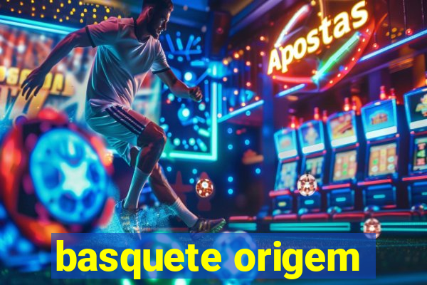 basquete origem