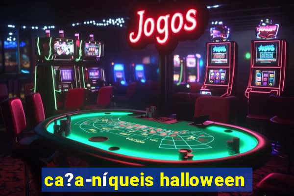 ca?a-níqueis halloween