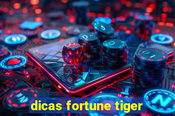 dicas fortune tiger