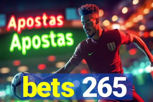 bets 265