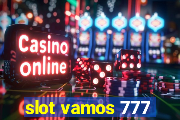 slot vamos 777