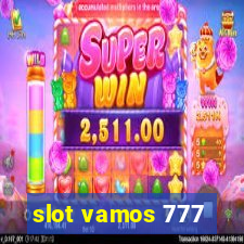 slot vamos 777