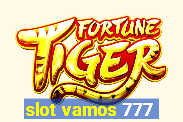 slot vamos 777