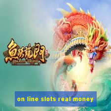 on line slots real money