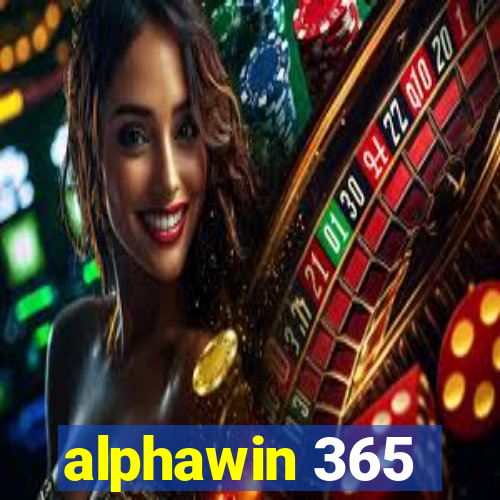 alphawin 365