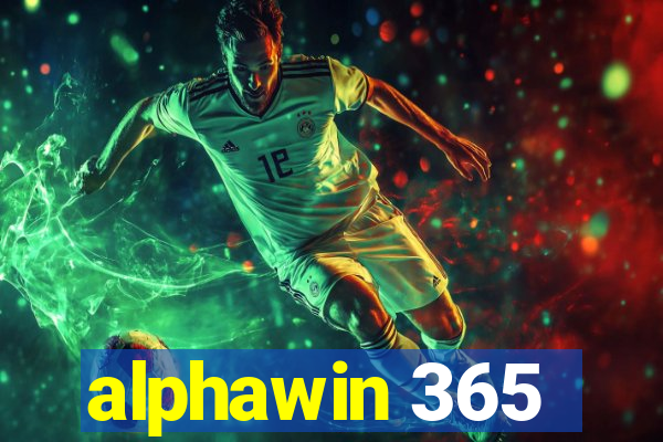 alphawin 365