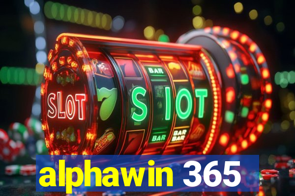 alphawin 365