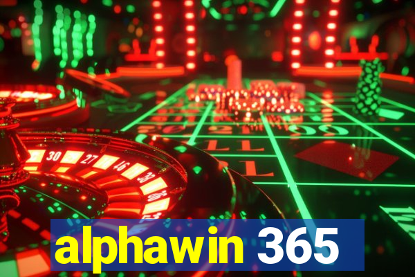 alphawin 365