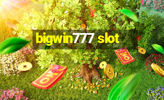 bigwin777 slot