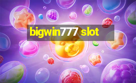 bigwin777 slot