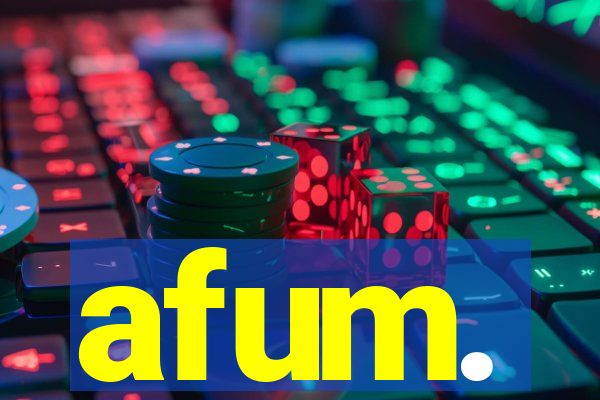 afum.